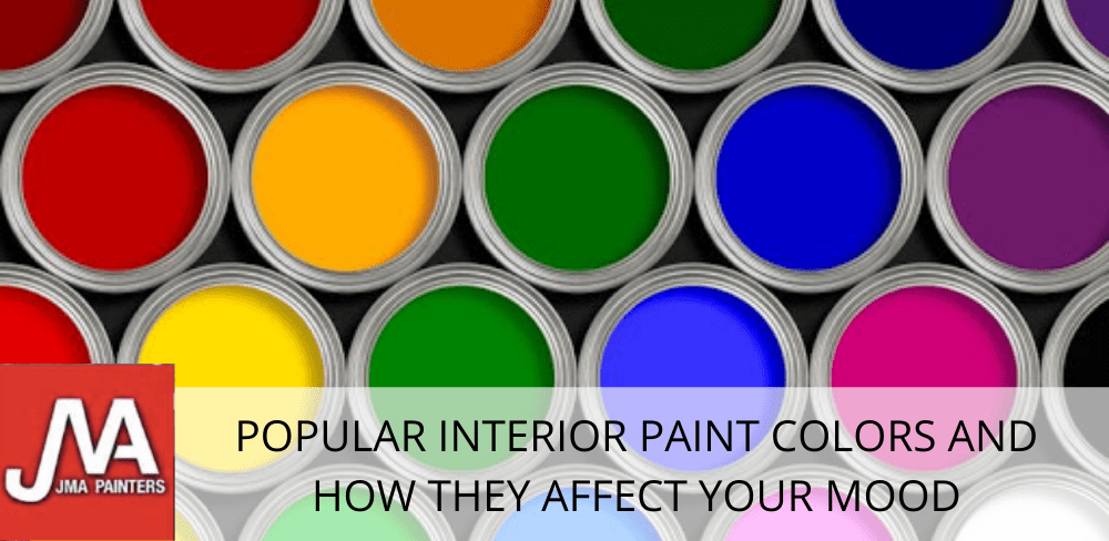 Popular Interior Paint Colors and How They Affect Your Mood