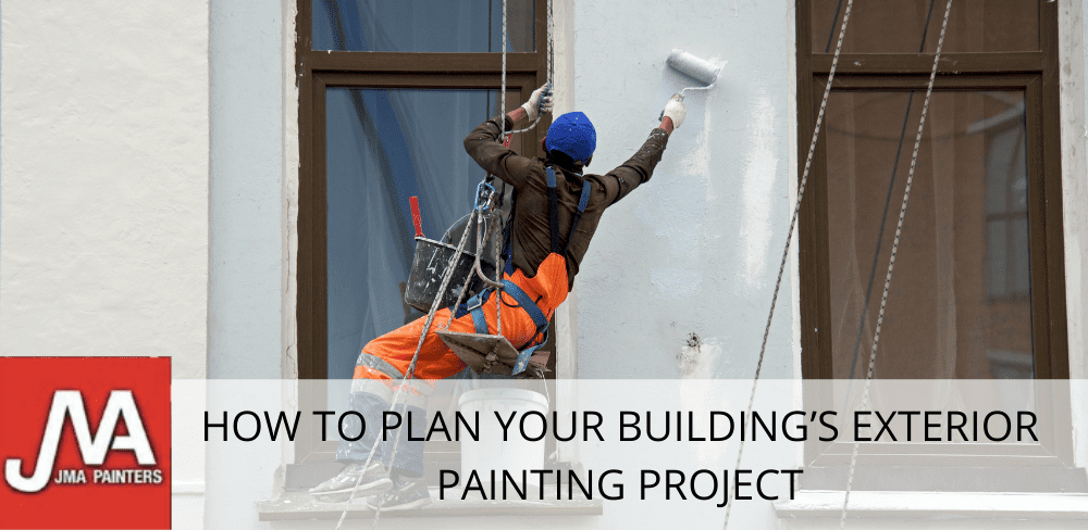 How to Plan Your Building’s Exterior Painting Project